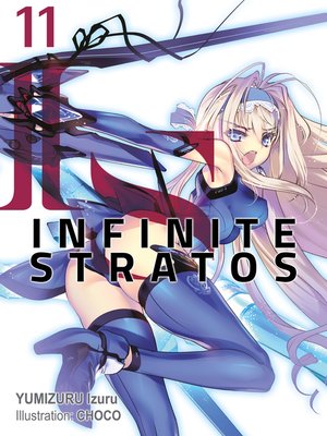 cover image of Infinite Stratos, Volume 11